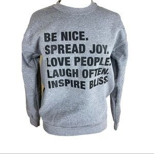 Be Nice Graphic Positivity Sweatshirt